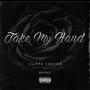 Take My Hand (feat. Machee) [Explicit]