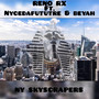 Ny Skyscrapers (Explicit)