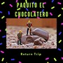 Paquito El Chocolatero (feat. Keri Degg & Chris Lawry)