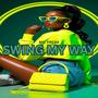 swing my way