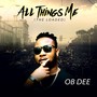 All Things Me (The Loaded) [Explicit]