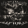 DEEP VOICES (Explicit)