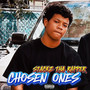 Chosen Ones (Explicit)