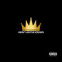 HEAVY ON THE CROWN (CYPHER) [Explicit]