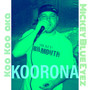 Koorona (Explicit)