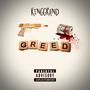 Greed (Explicit)