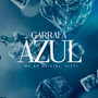 Garrafa Azul (Explicit)