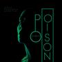 Poison (feat. Ruster)