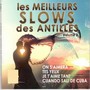 Les meilleurs slows des Antilles, vol. 2