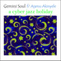 A Cyber Jazz Holiday