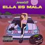 Ella es mala (Explicit)