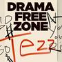 Drama Free (Explicit)