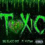 Toxic (feat. KUTSAN) [Explicit]