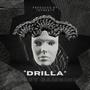 DRILLA (Explicit)