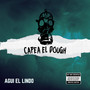 Capea el Dough (Explicit)