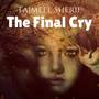 The Final Cry