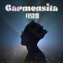 Carmensita (Explicit)