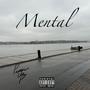 Mental (Explicit)