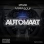 Automaat (feat. Parrasouf) [Explicit]