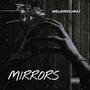 Mirrors (Explicit)