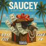 Saucey (A Gift From The West) (feat. Lina Lopez) [Explicit]
