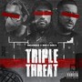 Triple Threat (Explicit)