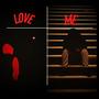 Love Me (feat. CGHEE) [Explicit]