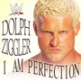 WWE: I Am Perfection (Dolph Ziggler)