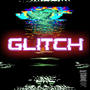 Glitch