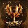 Troféu (Explicit)