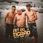 Set do Tigrão (Explicit)