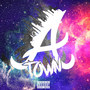 Atown (Explicit)