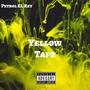 Yellow Tape (Explicit)