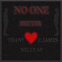 NO ONE BETTER (feat. Nelly Ay & CJAMES) [Explicit]