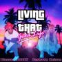 Living That Good Life (feat. Deshawn Nelson)