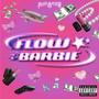 Flow Barbie (Explicit)