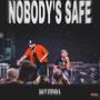 Nobody's safe (feat. Stephen B.) [Explicit]