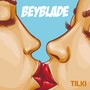 Beyblade (Explicit)