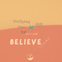 Believe