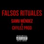 Falsos Rituales (feat. Chylez Prod.) [Explicit]