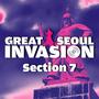 그레이트 서울 인베이전 Section 7 (GREAT SEOUL INVASION Section 7)