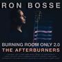 Burning Room Only 2.0 (The Afterburners)