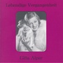 Lebendige Vergangenheit - Gitta Alpar