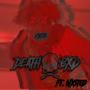 DEATHBXD (feat. Wasted Emotions) [Explicit]