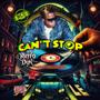 Can't Stop (Explicit)