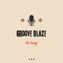 Groove Blaze