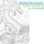 Minokawa (feat. Kimmortal)