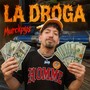 La Droga