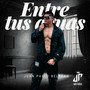 Entre tus aguas (Explicit)