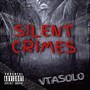 SILENT CRIMES (Explicit)